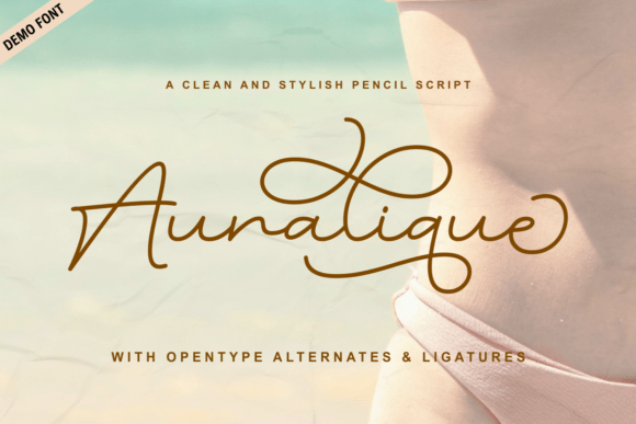 Auralique Demo: A Graceful Script Typeface for Editorial Design