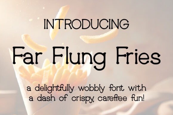 Far Flung Fries Font for Business