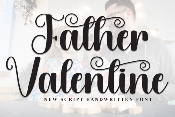 Father Valentine Font Review