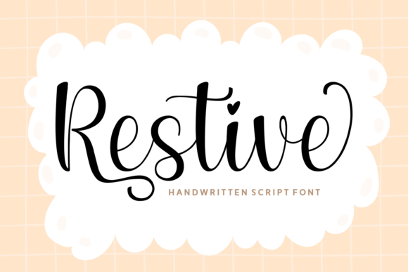Restive: A Cheerful Script Font for Web Design